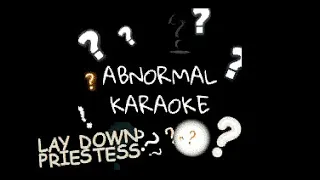 Priestess - Lay Down (karaoke)