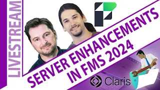 Claris Corner: Server Enhancements in FileMaker Server 2024 with Douglas Wallis and Connor Brock