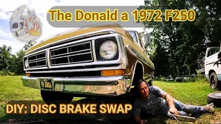 DIY: Disc Brake Swap on a Bumpside 1972 F250 F100