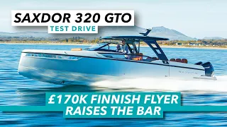 £170k Finnish flyer raises the bar | Saxdor 320 GTO test drive review | Motor Boat & Yachting