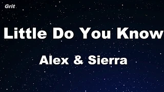 Little Do You Know - Alex & Sierra Karaoke 【No Guide Melody】 Instrumental