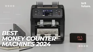 Best Money Counter Machines 2024 💰🌟 [Best In The World]