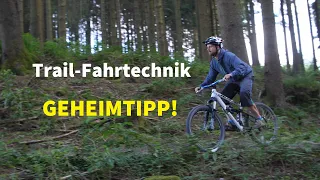 Trail-Fahrtechnik-Geheimtipp - das kennt kaum jemand! | MTB Fahrtechnik Tipps