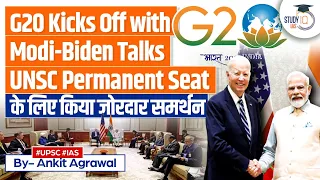 G20 Summit: India, US Discuss UNSC Reform | PM Modi | Joe Biden | UPSC