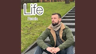 Life (Remix)