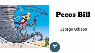 Learn English through story level 1 - Pecos Bill by George Gibson