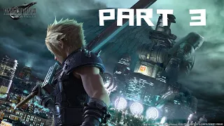 FINAL FANTASY 7 REMAKE Walkthrough Gameplay  Part 3 - No Commentary - Play #WithMe