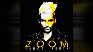 Tokio Hotel - Zoom (Dance Remix)