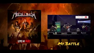 MetaltoucH - My Battle (Live At RAS) (Album track)