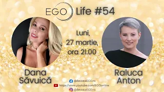 EGO Life by Dana Săvuică #54. Psihoterapeuta Raluca Anton, despre depresie și cum scapi de ea