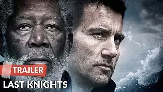 Last Knights 2015 Trailer HD | Clive Owen | Morgan Freeman