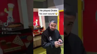 He played Drake his own sound 😂