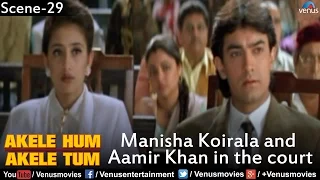 Manisha Koirala and Aamir Khan in the Court (Akele Hum Akele Tum)