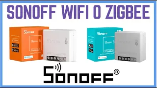 ✅ Sonoff Wifi o Zigbee