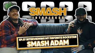 Smash Adam | Theres no ME only WE, Overcoming Depression, We're Only Human #57