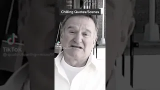 Robin Williams Last Chilling Quotes