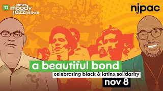 A Beautiful Bond: A Jazz Poetry Performance Celebrating Black and Latinx Solidarity