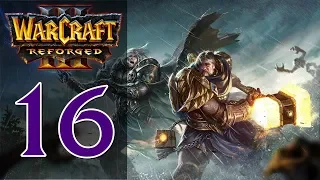 Прохождение Warcraft 3: Reforged #16 - Глава 2: Прах к праху [Нежить - Путь Проклятых]