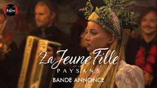 La jeune fille et les paysans l Bande-annonce officielle