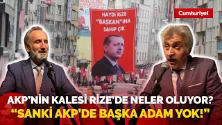 AKP'nin kalesi Rize'de Erdoğan'ı kızdıracak açıklamalar! "Sanki AKP'de başka adam yok"