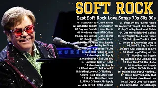 Best Soft Rock Love Songs Nonstop 70s 80s 90s🎙Elton John, Rod Stewart, Lionel Richie, Bee Gees, Lobo