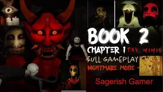 Book 2 Chapter 1 Nightmare game play      From (sagerish gaming) by sagerish (me)