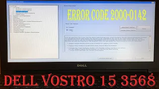 HOW TO FIX DELL VOSTRO 15 3568 ERROR CODE 2000 0142