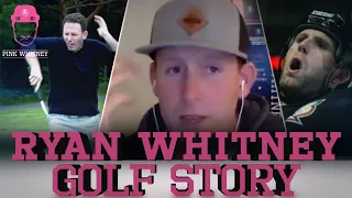 Ryan Whitney Is Playing The Best Golf Of His Life