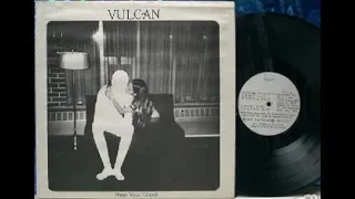 Vulcan   Meet Your Ghost  1978 US , Heavy Psych Rock