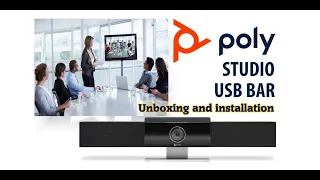 Polycom Studio Video Conferencing System ( Unboxing & Installation )