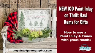 Christmas with IOD Paint Inlay - Thrift Haul Items - Noel Paint Inlay How to use 4 times