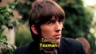 Taxman - The Beatles (LYRICS/LETRA) [Original]