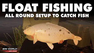 FLOAT FISHING - A Great Way To Spend A Morning - Fishing Sim World Pro Tour