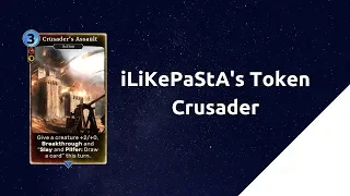 iLikePasta's Token Crusader! | Elder Scrolls Legends