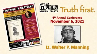 Lt. Walter Manning (2021 MLMP Conference)