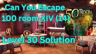 Can you escape the 100 room 14 Level 30 Solution