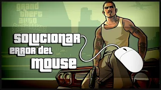 Solucionar error del mouse en GTA San Andreas [2024 Funcionando]