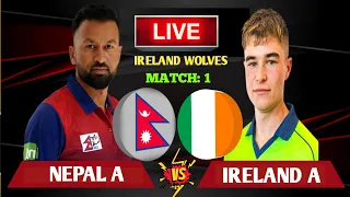 Nepal A Vs Ireland A T20 Live | Nepal vs Ireland Match 1 Live | Nepal A vs Ireland Wolves Live