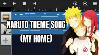 Naruto theme song (My home)  walkband cover.