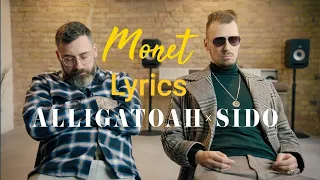 ALLIGATOAH & SIDO MONET LYRICS