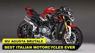 MV AGUSTA BRUTALE | BEST ITALIAN MOTORCYCLES EVER