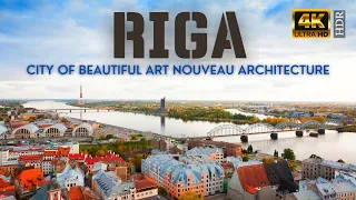 Travel Riga City (Latvia) in 4K Ultra HD by Drone View | City of Beautiful Art Nouveau Architecture