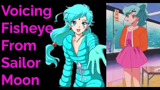 Voicing Fisheye From Sailor Moon #sailormoon #fisheye #anime #voiceacting