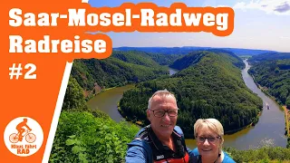 Saar-Radweg & Mosel-Radweg | Radreise von Saarlouis nach Trier #2