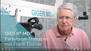 GIGER MD® - PARKINSON-THERAPIE MIT FRANK ELSTNER
