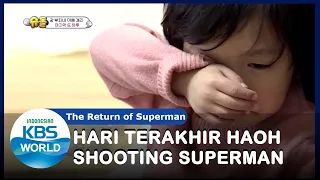 Hari Terakhir Haoh Shooting Superman |The Return of Superman|SUB INDO|201227 Siaran KBS WORLD TV|