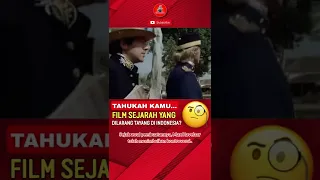 Tahukah Kamu, Film Sejarah yang dilarang tayang di Indonesia...