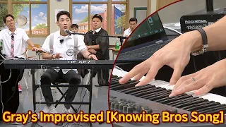 Gray Making a Song for Knowing Bros on the Spot!🎹🎵