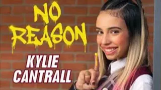 Kylie Cantrall - No Reason - Tradução - Disney Channel Voices