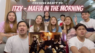 COUSINS REACT TO ITZY "마.피.아. 아침에" M/V